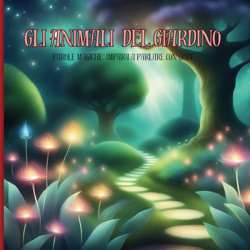 Gli animali del giardino (Italian Edition)