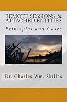 Remote Sessions and Attached Entities: Principles and Cases 1483938883 Book Cover