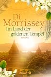  Das Land der goldenen Tempel: Roman