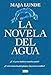 La novela del agua (AdN)