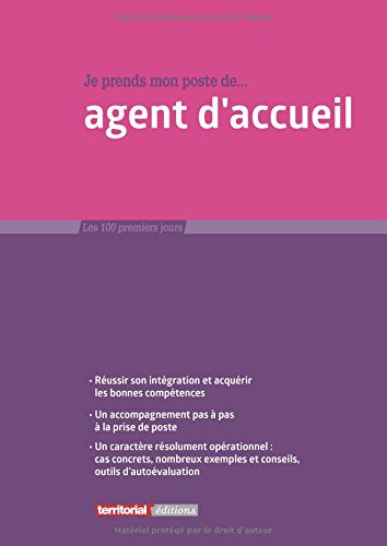 Télécharger Je prends mon poste d'agent d'accueil Francais PDF