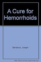 A Cure For Hemorrhoids 0806254181 Book Cover