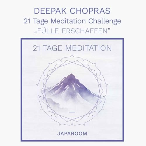 『Deepak Chopras 21 Tage Meditation Challenge』のカバーアート