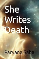 She Writes Death B0F5MMRV99 Book Cover