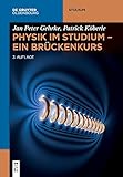 physik studium schwer  Physik im Studium – Ein Brückenkurs: Ein Brückenkurs (De Gruyter Studium)