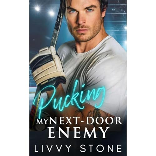 Pucking My Next-Door Enemy by Livvy Stone episode artwork