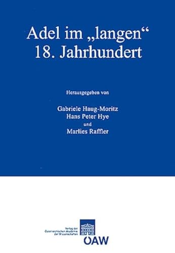 Adel Im 'Langen' 18. Jahrhundert [French] 3700167598 Book Cover