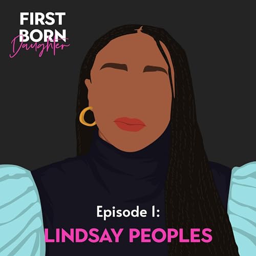 Episode 1: Lindsay Peoples cover art