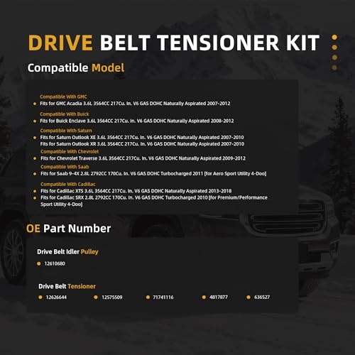 Image of Belt Tensioner Serpentine Belt Idler Pulley Kit for GMC Acadia, for Buick Enclave, for Saturn Outlook, for Chevrolet Traverse, for Saab 9-4X, for Cadillac XTS /SRX, 2.8 /3.6L, 08-18