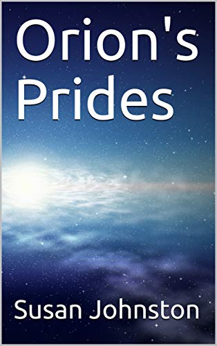 Orion's Prides (The McDermott Fleet Book 1)