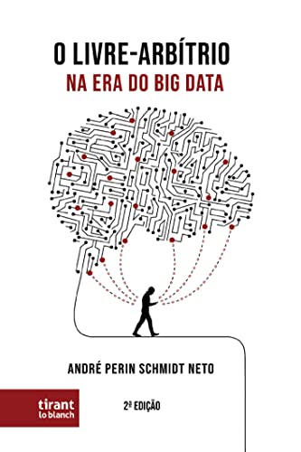 O Livre Arbítrio na era do big Data