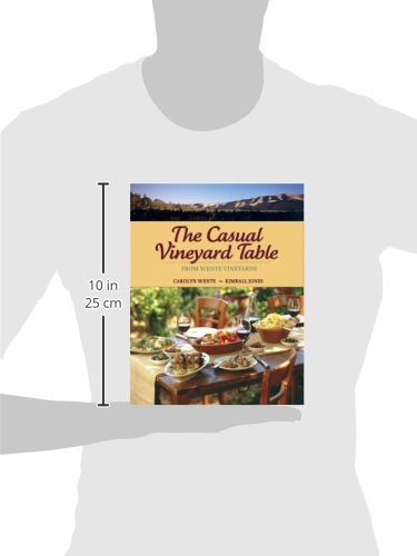 The Casual Vineyard Table: From Wente Vineyards