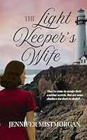 The Light Keeper’s Wife: A post-WWII romance with a dash of intrigue 0645856649 Book Cover