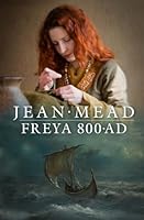 Freya 800AD: Viking Era 1549661396 Book Cover