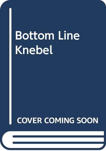 Bottom Line Knebel 0340213051 Book Cover