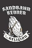 sandbahnrennen nutha  Sandbahnrennen Ist Meine Religion: DIN A5 6x9 I 120 Seiten I Blanko I Notizbuch I Notizheft I Notizblock I Geschenk I Geschenkidee