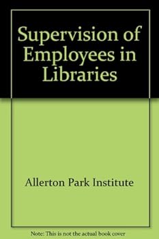 Supervision of Employees in Libraries