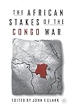 The African Stakes of the Congo War