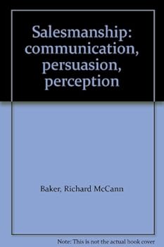 Hardcover Salesmanship: communication, persuasion, perception Book