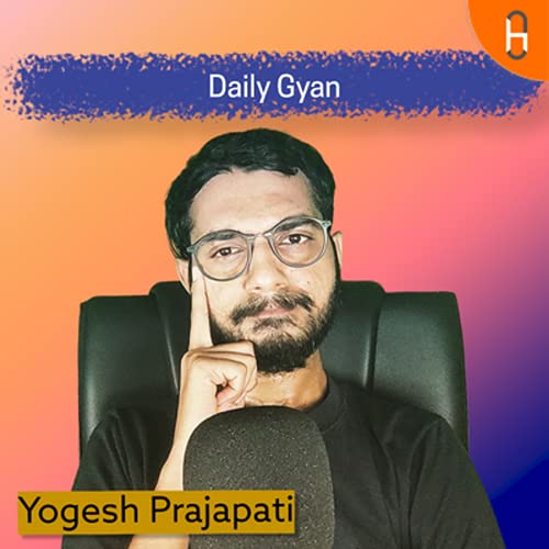 Daily Gyan By Yogesh Prajapati cover art