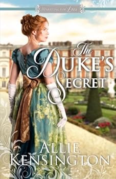 The Duke's Secret - Book #1 of the Marrying for Love Romances