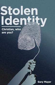 Paperback Stolen Identity: Christian, Who Are You? Book