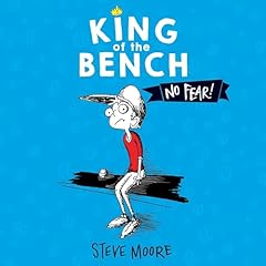 King of the Bench: No Fear! Audiolibro Por Steve Moore arte de portada