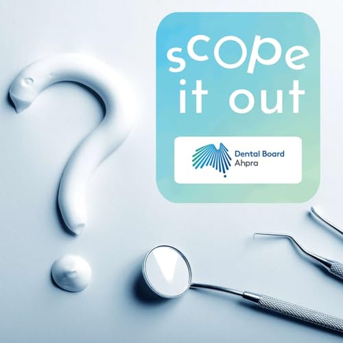 Page de couverture de Scope It Out: Insights from the Dental Board of Australia