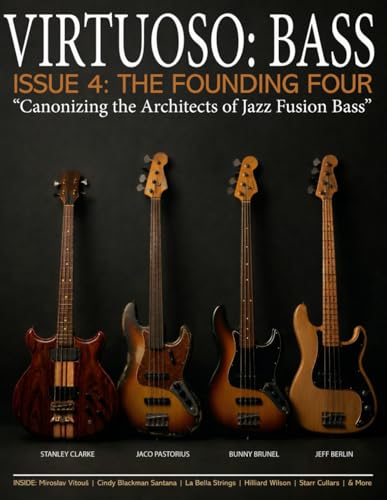 Virtuoso Bass: Issue 4 – The Founding Four