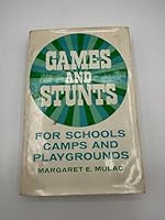 Games and Stunts for Schools, Camps and Playgrounds 0060045000 Book Cover