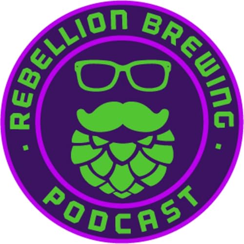 Rebellion Brewing Podcast Podcast Por Matthew Barton arte de portada