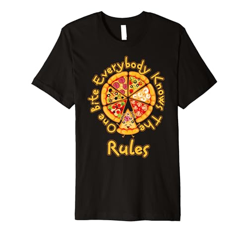 Funny 1 One Bite Everybody Knows Rules Pizza Food Lover Premium T-Shirt