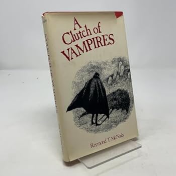 Hardcover A Clutch of Vampires: These Being Among the Best from History and Literature Book