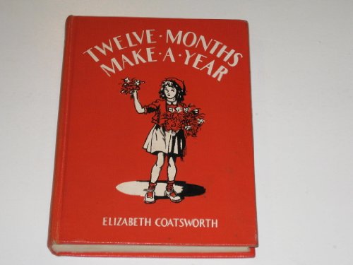 Twelve Months Make a Year [Unknown] B002ASOY1G Book Cover