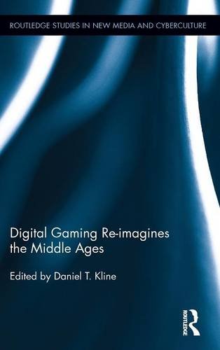 Digital Gaming Re-imagines the Middle Ages