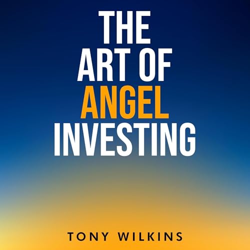 The Art of Angel Investing cover art