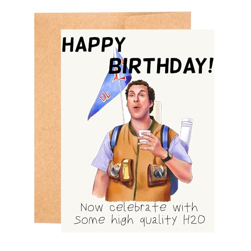 Bobby Boucher Waterboy Birthday Card, Funny Pop Culture Birthday, High Quality H2O movie card, Waterboy Fan Gift, Adam Sandler greeting card (Happy Birthday now celebrate with some high quality H2O)