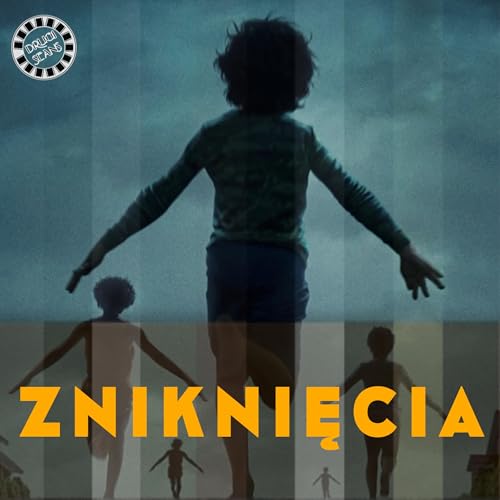 『ZNIKNIĘCIA - RENESANS HORRORU TRWA - RECENZJA FILMU』のカバーアート