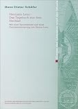 Hermann Lenz - Das Tagebuch aus dem Nachlaß: Mit einer Spurensuche und einer Familienerinnerung von Hanne Lenz (Abhandlungen der Akademie der ... und der Literatur: Klasse der Literatur) - Hans Dieter Schäfer 