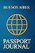 Produktbild Buenos Aires Passport Journal: Blank Lined Buenos Aires (Argentina) Travel Journal/Notebook/Diary - Great Buenos Aires (Argentina) Gift/Present/Souvenir for Travel Lovers