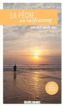 Download La pêche en surfcasting : Bars, soles, dorades, raies... PDF