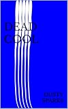Photo Gallery dead cool (death folder book 3) (english edition) Photo Gallery dead cool (death folder book 3) (english edition)