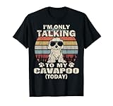 Je ne parle qu'à mon cavapoo aujourd'hui drôle vintage T-Shirt