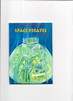 Space Pirates 1571280944 Book Cover