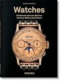 Watches. 50 Ultimate Collector Watches from the 1890s to the Present. 45th Ed. (45th Edition)