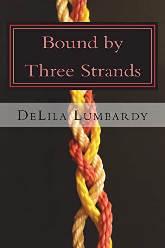 Bound by Three Strands (Sandhills Saga Series)