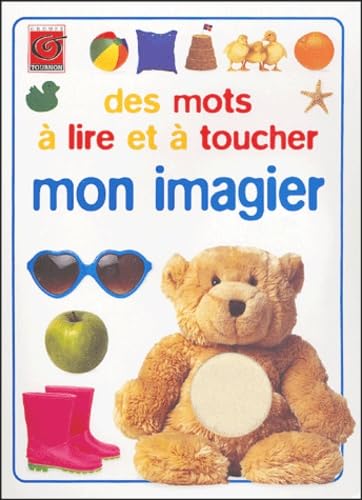 Mon imagier des mots à lire et à toucher 2914237251 Book Cover