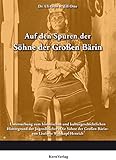 Auf den Spuren der Söhne der Großen Bärin: Untersuchung zum historischen und kulturgeschichtlichen Hintergrund der Jugendbücher 