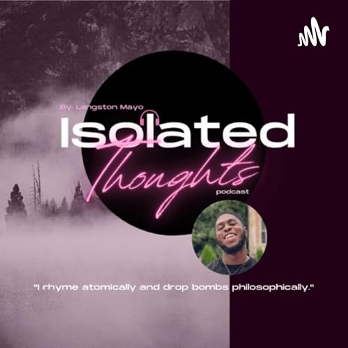 Isolated Thoughts Podcast copertina
