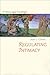 Regulating Intimacy: A New Legal Paradigm
